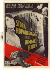 Stora Hoparegränd och himmelriket (1949) Filmografinr 1949/36